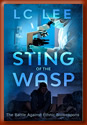 Book cover for Book cover for Sting of the WASP: Daniel Fights Racial Bio-Genocide